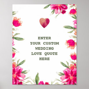 Watercolor Flowers Custom Wedding Love Quote Print