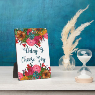 Watercolor Flowers I Choose Joy Today Plaque
