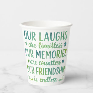 Watercolor Friendship Quote Paper Cups