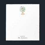 Watercolor Globe Teachers Note<br><div class="desc">Personalise 'from the desk of' note pad featuring watercolor illustrations of globe. perfect for teachers note.</div>