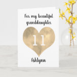 Watercolor Gold Heart 11th Birthday Granddaughter Card<br><div class="desc">A personalised heart 11th birthday card for granddaughter that features a watercolor gold heart. You can personalise gold heart with the age you need and add her name underneath the heart. The inside card message reads a heartfelt birthday message, which you can easily personalise if wanted. The back of this...</div>