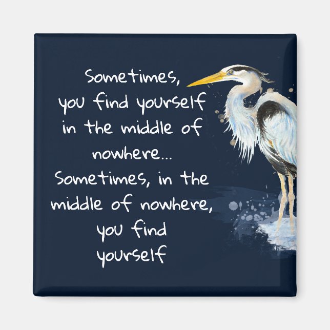 Watercolor Great Blue Heron Inspirational Quote Magnet (Front)