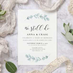 Watercolor greenery We still do Vow renewal Invitation