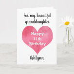 Watercolor Heart Happy 11th Birthday Granddaughter Card<br><div class="desc">A Happy 11th birthday granddaughter card that features a pink watercolor heart, which you can personalise with her age inside the heart. You'll be able to add her name underneath the watercolor heart. The inside card message reads a heartfelt birthday message, which you can also personalise if wanted. The back...</div>