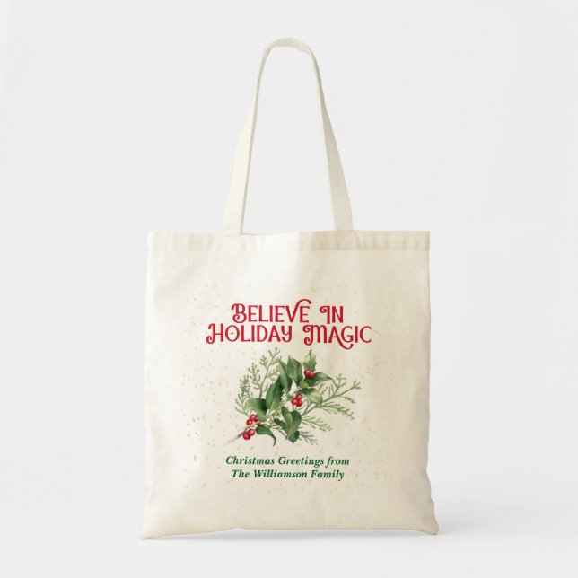 Watercolor Holly Believe Holiday Magic Christmas Tote Bag (Front)