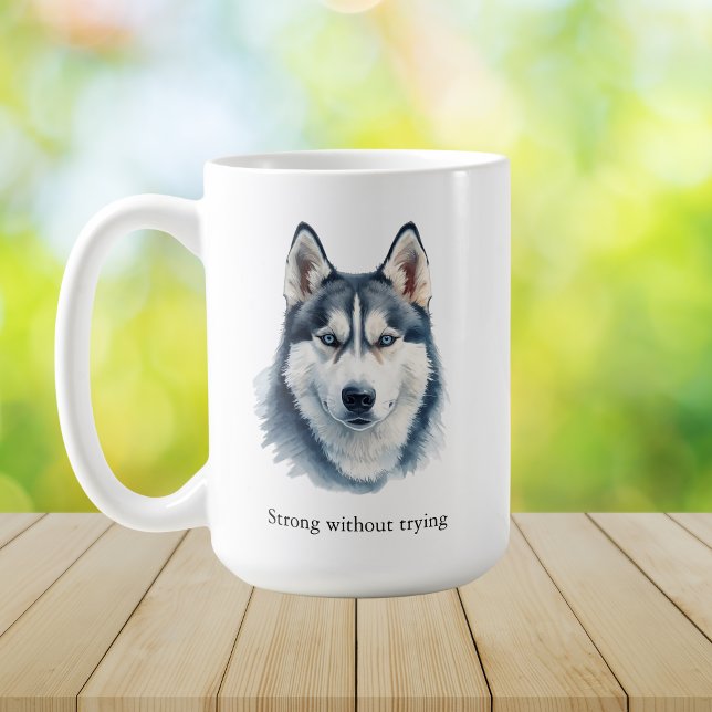  Watercolor Husky  + Custom Quote Coffee Mug (Creator Uploaded)