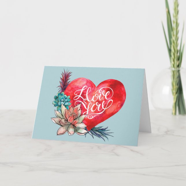 Watercolor I love you Heart Succulents Valentine Holiday Card (Front)