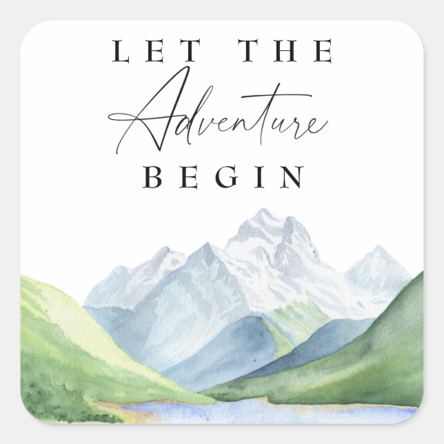 Watercolor mountains - Let the adventure begin Square Sticker (Front)