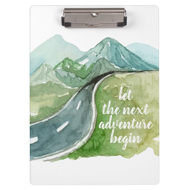 Watercolor Nature Let's The Next Adventure Begin Clipboard (Front)