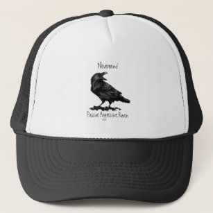 Watercolor Passive Aggressive Raven fun Quote  Trucker Hat