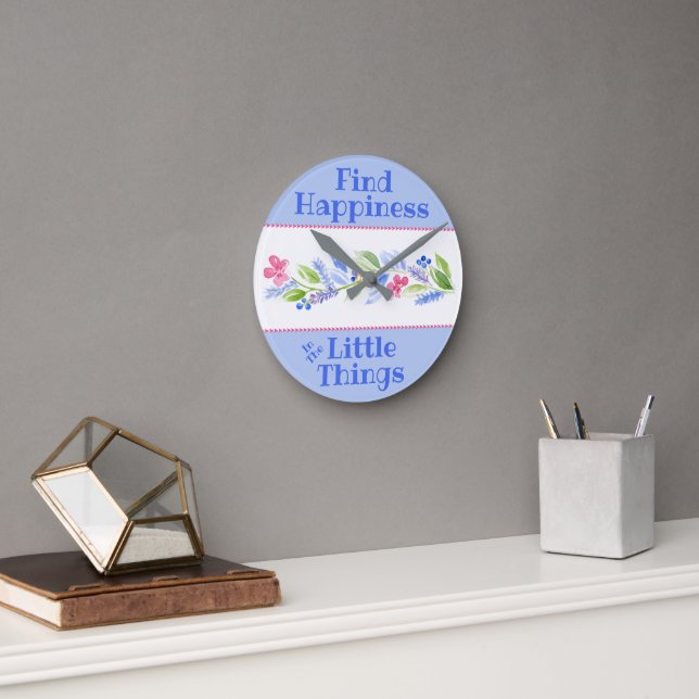 Watercolor Pastel Floral HAPPINESS LITTLE THINGS Round Clock (Office)