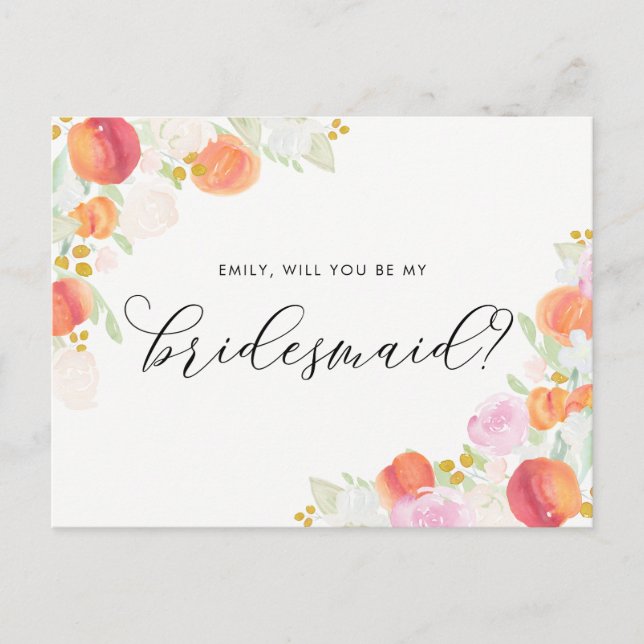 Watercolor Peaches and Flowers Be My Bridesmaid Invitation Postcard (Front)