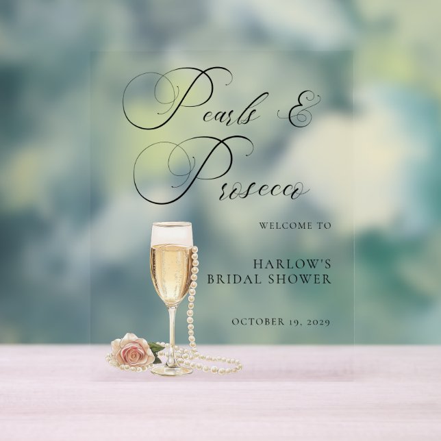 Watercolor Pearls and Prosecco Bridal Shower  Acrylic Sign (Neutral)