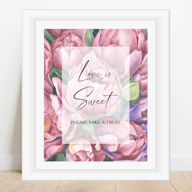 Watercolor peonies - love is sweet take a treat poster (Creator Uploaded)
