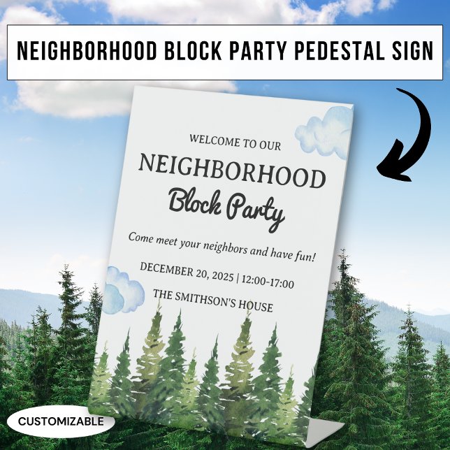 Watercolor Pine Trees Neighbourhood Block Party Pedestal Sign (Creator Uploaded)