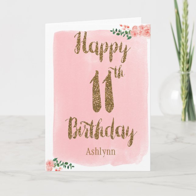 Watercolor Pink and Gold Glitter 11th Birthday Card (Front)