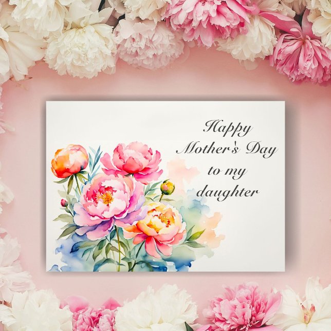 Watercolor Pink Peonies Mother's Day Daughter Card (A lovely watercolor Peonies Mother's Day Card.)