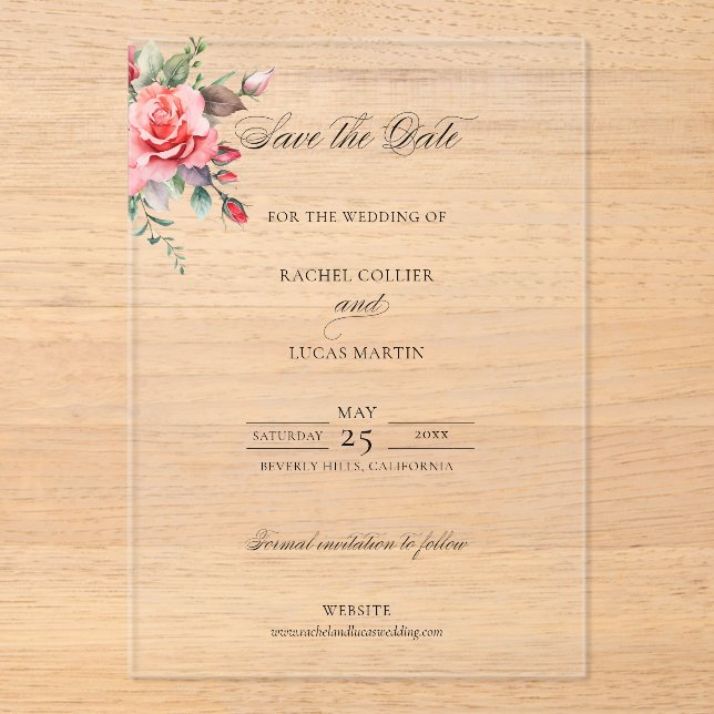 Watercolor Pink Roses & Calligraphy Save the Date Acrylic Invitations (Front)