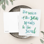 Watercolor Sea Quote Postcard<br><div class="desc">“The voice of the sea speaks to the soul.” Features the quote from Kate Chopin’s “The Awakening” in a brushstroke font and dreamy seaglass hues. Perfect for beach lovers,  beach houses,  or anyone who feels inspired by the ocean!</div>
