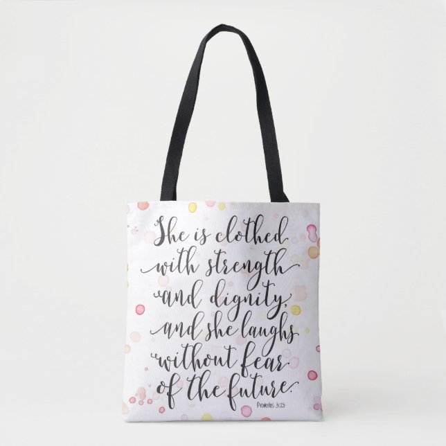 Watercolor Splash Proverbs 31:25 Tote Bag (Front)