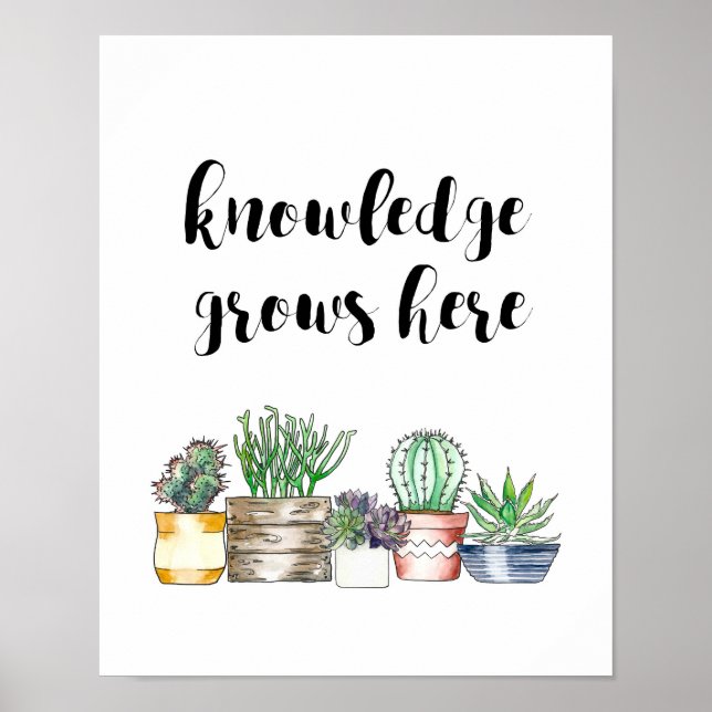 Watercolor Succulent "Knowledge Grows Here" Poster (Front)