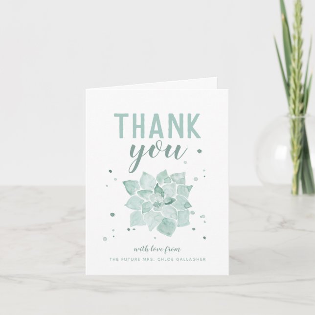 Watercolor Succulents Future Mrs. Thank You Folded Card (Front)