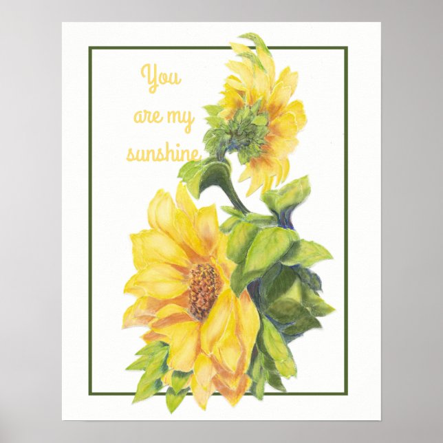 Watercolor Sunflower Flower You are Sunshine Poster (Front)