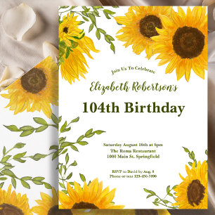 Watercolor Sunflowers Women's 104th Birthday Invitation