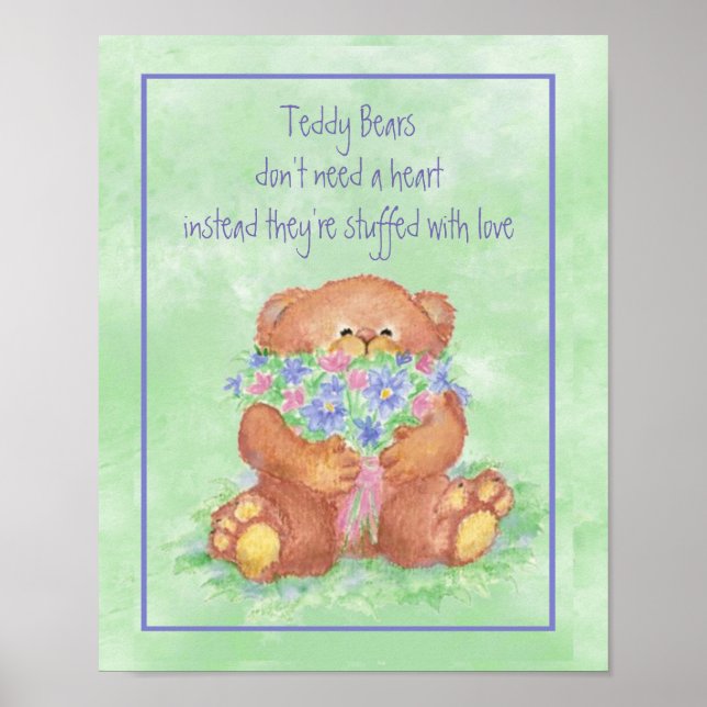 Watercolor Teddy Bear Armful of Flowers Fun Quote Poster (Front)