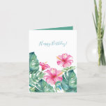Watercolor Tropical Floral and Green Birthday Card<br><div class="desc">This modern Birthday card features a replica of my original hand painted watercolor illustration of hibiscus flowers and monstera palm leaves in tropical shades of turquoise, greens and pinks on a crisp white background. The words "Happy Birthday" are set in a trendy brush script typography. The inside features a complimentary...</div>