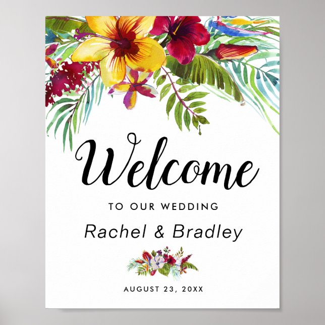 Watercolor Tropical Floral Welcome Wedding Poster (Front)
