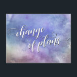 Watercolor Wash Change of Plans Postponed Wedding Postcard<br><div class="desc">The background has been covered in a colourful, bold watercolor wash primarily in shades of purple. Using a pretty script font with swirls and waves, I created graphics that read "change of plans". (A black one behind the white offers a hint of a shadow, making the message pop a bit...</div>