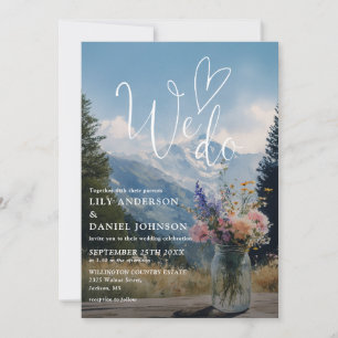Watercolor We Do Mountain Floral Mason Jar Wedding Invitation