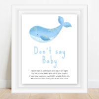 Watercolor whale - Don't say baby