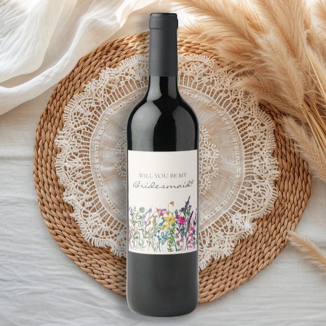 Watercolor Wildflowers Cream Bridesmaid Proposal Wine Label (Watercolor wildflowers "Will you be my bridesmaid" bridal party proposal wine bottle labels)