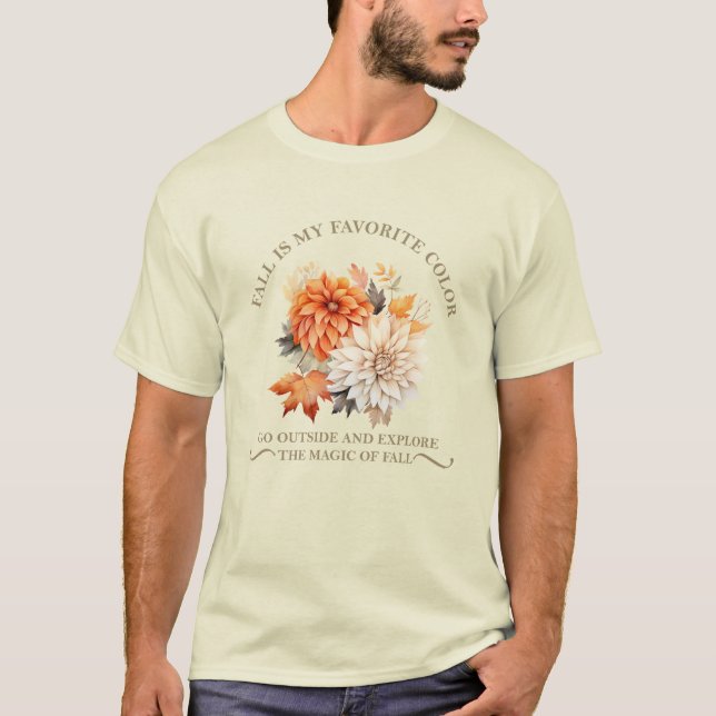 Watercolor wildflowers leaves fall autumn quotes T-Shirt (Front)