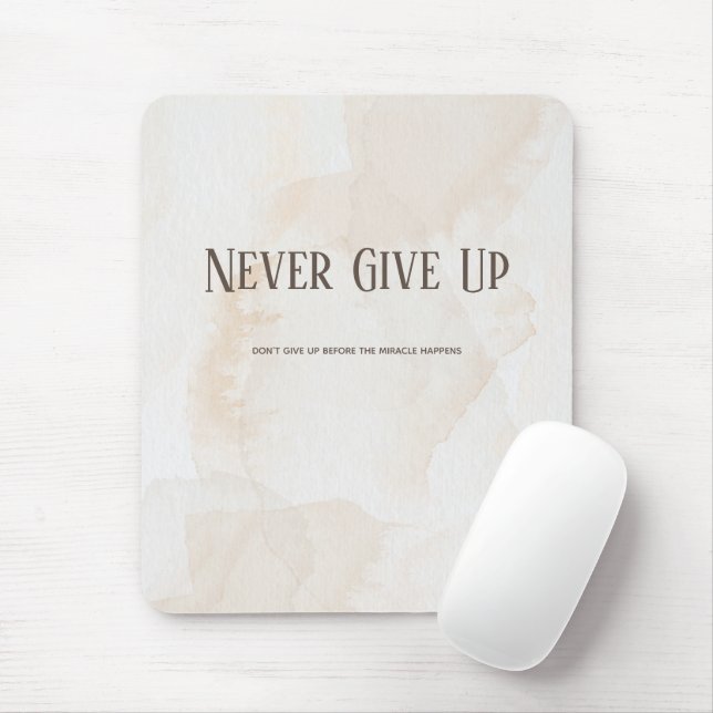 Watercolour Motivation Quote Mouse Pad (With Mouse)