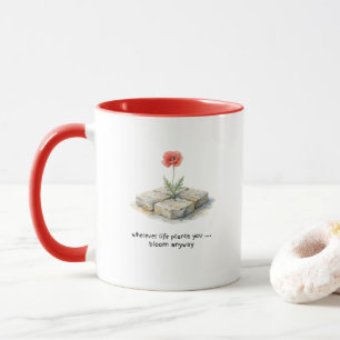 Watercolour Poppy Wherever Life Plants You Mug
