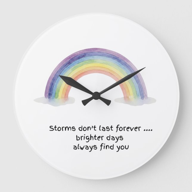 Watercolour Rainbow Storms Don't Last Large Clock (Front)