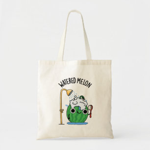 Watered Melon Funny Watermelon Pun  Tote Bag