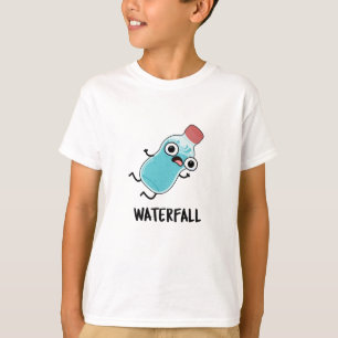 Waterfall Funny Water Pun T-Shirt