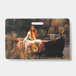 Waterhouse Lady of Shalott ID Badge