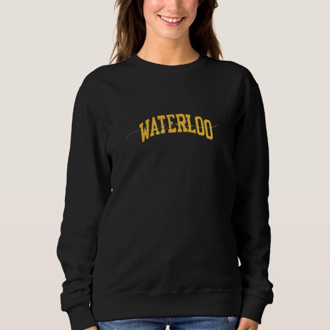 Waterloo girl university  sweatshirt (Front)
