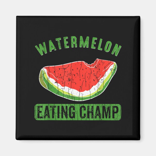 Watermelon Eating Champ Funny Summer Fruit Lover Magnet (Front)
