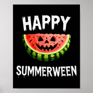 Watermelon Jack O Lantern Summer Halloween Happy S Poster