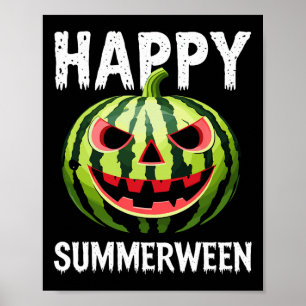 Watermelon Jackolantern Summer Halloween Happy Sum Poster