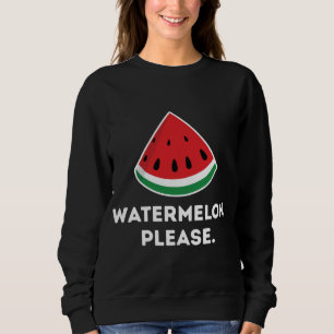 Watermelon Please Tropical Fruit Summer Family Vac Sweatshirt