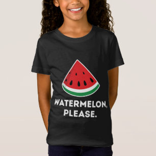 Watermelon Please Tropical Fruit Summer Family Vac T-Shirt