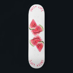 Watermelon Skateboard Juicy Life - Custom Text<br><div class="desc">Red Sweet Juicy Watermelon Pieces Tasty - Drawing Fresh Summer Fruit - Choose / Add Your Unique Text / Font / Colour - Make Your Special Gift - Resize and move or remove and add elements / image with customisation tool ! - Drawing and Design by MIGNED. You can also...</div>