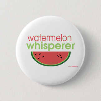 Watermelon Whisperer 6 Cm Round Badge